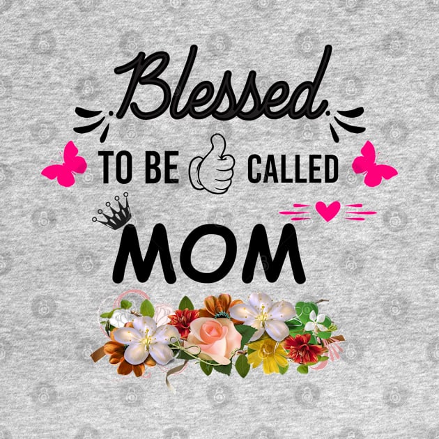 Blessed to be called mom gift for mothers by angel